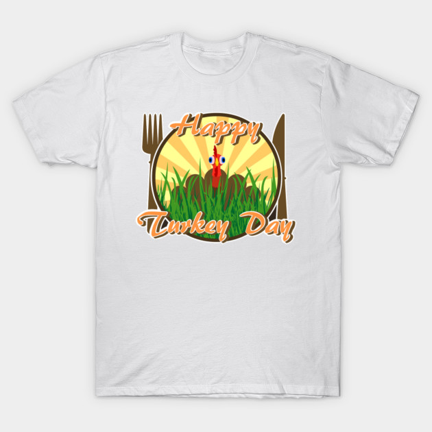 Happy Turkey Day T-Shirt-TOZ